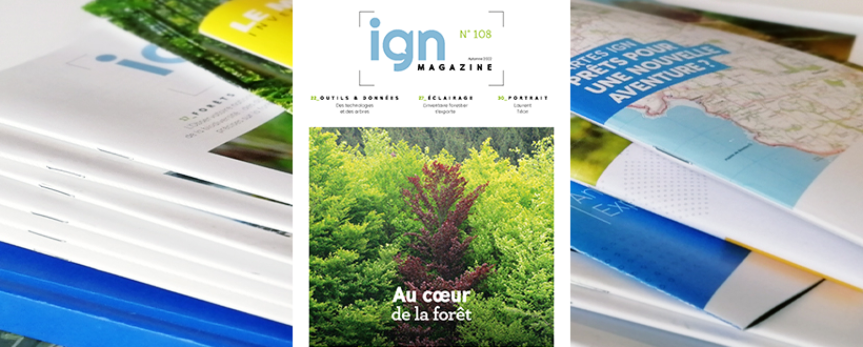 Le Magazine de l’IGN / IGN MAG: le n°108